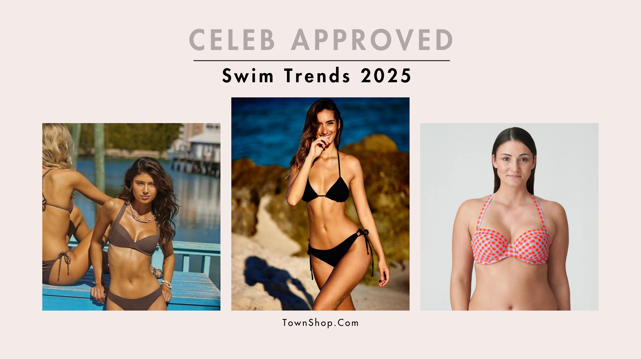 Celeb Approved Swim Trends 2025